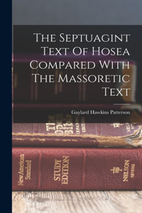 Septuagint Text Of Hosea Compared With The Massoretic Text