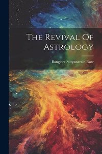 Revival Of Astrology