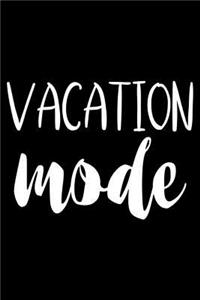 Vacation Mode