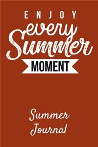 Enjoy Every Summer Moment Summer Journal