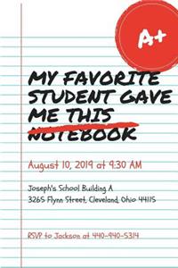 My Favorite Student Gave me This Notebook