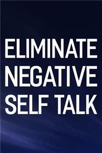 Eliminate Negative Self Talk