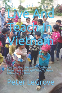 Live And Teach In Vietnam