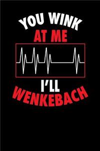 You Wink At Me I'll Wenkebach