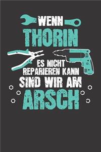 Wenn THORIN es nicht reparieren kann