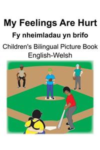 English-Welsh My Feelings Are Hurt/Fy nheimladau yn brifo Children's Bilingual Picture Book