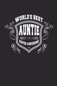 World's Best Auntie Super Awesome