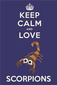 Keep Calm And Love Scorpions