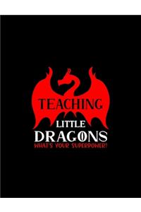Teaching Little Dragons What's Your Superpower