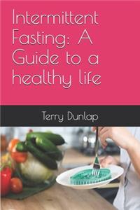 Intermittent Fasting