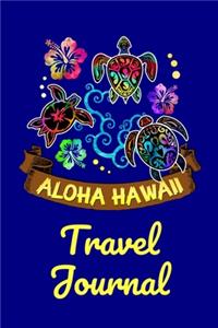 Aloha Hawaii Travel Journal