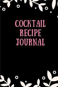 Cocktail Recipe Journal