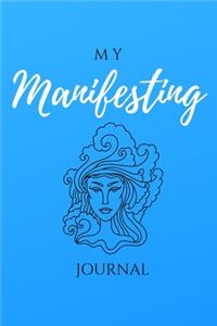 My Manifesting Journal