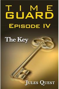 Time Guard Episode IV