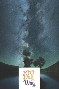 The 90 Day Way - Food Mood Exercise Journal