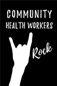 Community Health Workers Rock