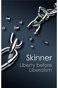 Liberty before Liberalism