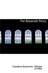 The Roosevelt Policy