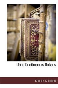 Hans Breitmann's Ballads