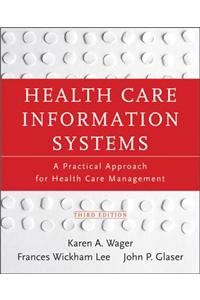 Health Care Information Systems