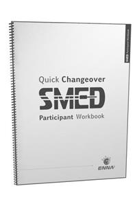 Quick Changeover: Participant Workbook