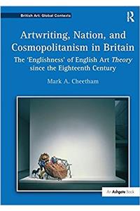 Artwriting, Nation, and Cosmopolitanism in Britain