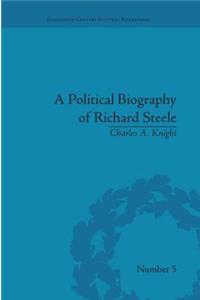 Political Biography of Richard Steele