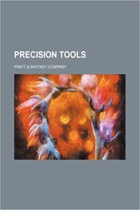 Precision Tools