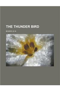 The Thunder Bird