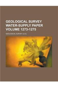 Geological Survey Water-Supply Paper Volume 1273-1275