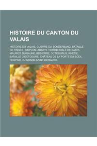 Histoire Du Canton Du Valais
