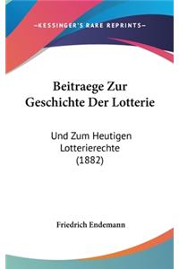 Beitraege Zur Geschichte Der Lotterie