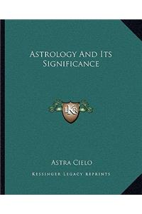 Astrology And Its Significance