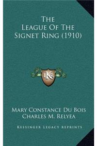 The League of the Signet Ring (1910)