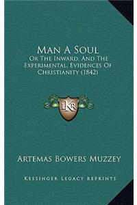 Man A Soul
