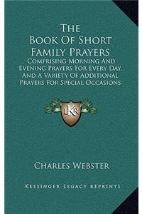 The Book Of Short Family Prayers