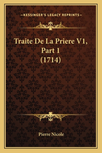 Traite De La Priere V1, Part 1 (1714)