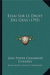 Essai Sur Le Droit Des Gens (1795)