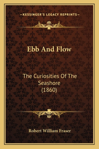 Ebb And Flow