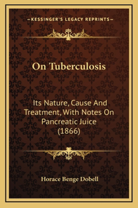 On Tuberculosis