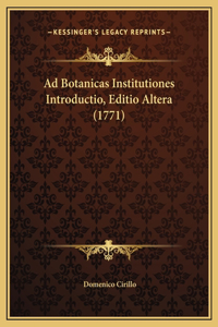 Ad Botanicas Institutiones Introductio, Editio Altera (1771)