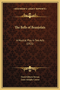 The Bells of Beaujolais