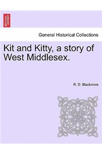Kit and Kitty, a Story of West Middlesex.