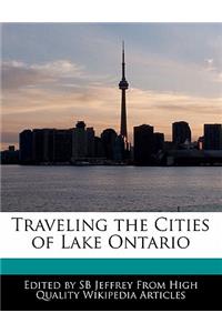Traveling the Cities of Lake Ontario