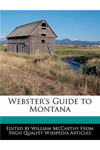 Webster's Guide to Montana