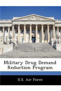 Military Drug Demand Reduction Program