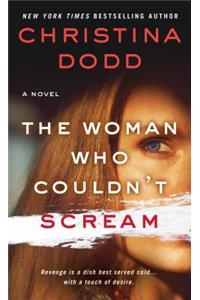 Woman Who Couldn't Scream