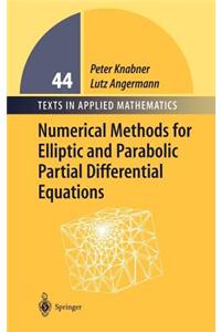 Numerical Methods for Elliptic and Parabolic Partial Differential Equations