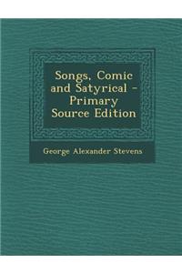 Songs, Comic and Satyrical
