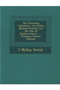 The Premium Calculator